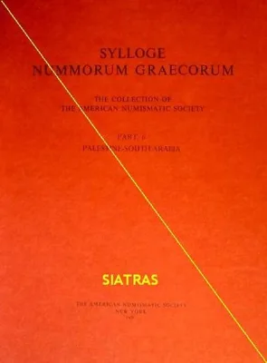 SYLLOGE NUMMORUM GRAECORUM [USA] - The Collection of the American Numismatic Society