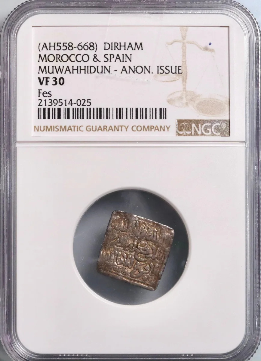 Almohad: silver square dirham, Fas (Fes) mint, AH 558-668 (1163-1269 CE). NGC VF30.