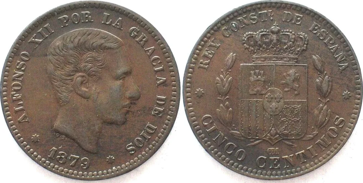 1879 SPAIN 5 Centimos 1879 OM, ALFONSO XII bronze AU!!!