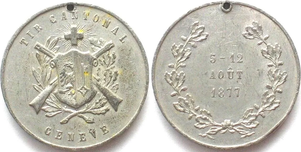1877 GENEVA 1877 CANTONAL SHOOTING FESTIVAL Medal tin 32mm AU