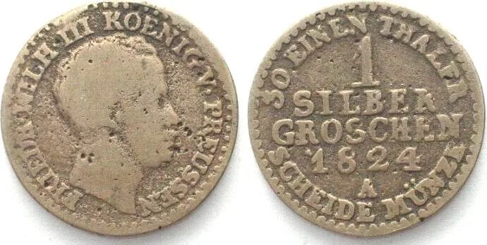 1824 PRUSSIA Contemporary counterfeit 1 Silbergroschen 1824 A FRIEDRICH WILHELM III VF