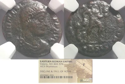 EASTERN ROMAN EMPIRE Valens 364-378 AE3 (Nummus) NGC F