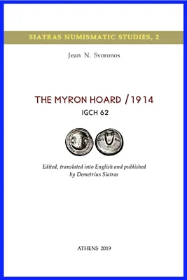 THE MYRON HOARD / 1914 - IGCH 62