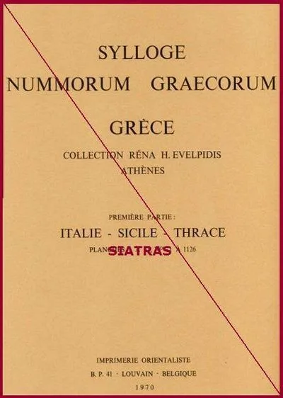 Sylloge Nummorum Graecorum (Grèce) [1]: Collection Réna H. Evelpidis, Athènes - Deuxième partie: Macédoine - Thessalie - Illyrie - Épire - Corcyra